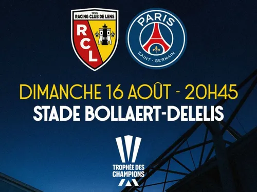 Le choc entre le RC Lens et le PSG aura lieu en août