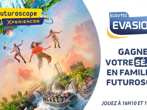 GAGNEZ VOTRE SÉJOUR AU FUTUROSCOPE