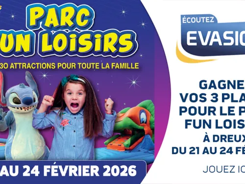 GAGNEZ 3 PLACES POUR LE PARC FUN LOISIRS
