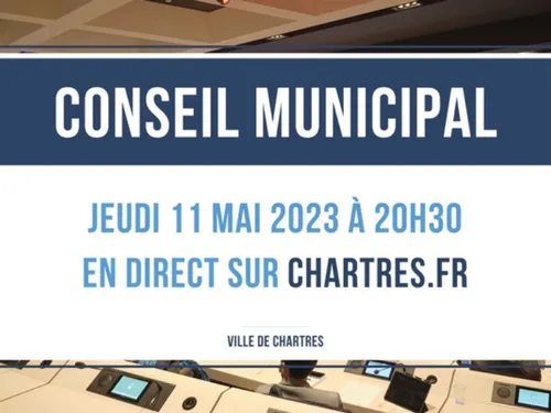 Une journée sous le signe du conseil municipal à Chartres
