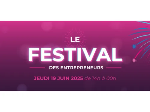 Les entrepreneurs seine-et-marnais ont aussi leur festival