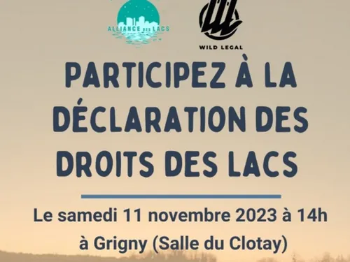 La déclaration des droits des lacs sera signée en fin de semaine à...