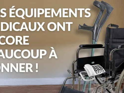 Les équipements médicaux inutilisés peuvent aider d'autres...