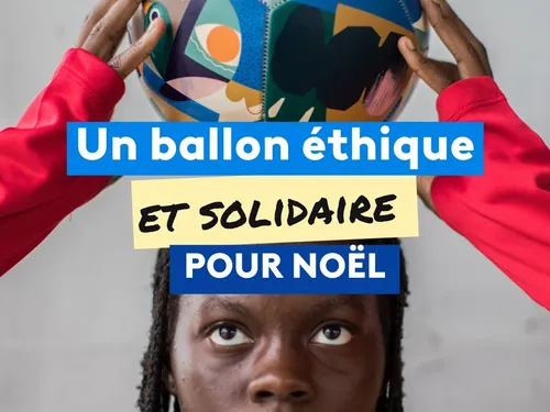 Un ballon éthique et solidaire vendu par le Secours Populaire...