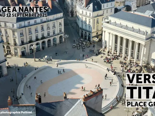 Le Voyage à Nantes bientôt ouvert 