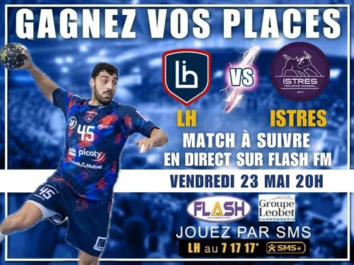Handball : Gagnez vos invitations pour le match LH / Istres