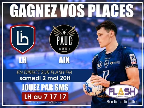 Handball Starligue : Gagnez vos invitations pour le match LH / Aix