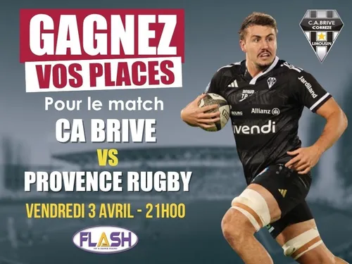 Gagnez vos places pour CA Brive contre Provence Rugby