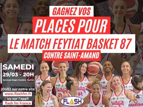 Gagnez vos places pour le match Feytiat Basket 87 contre...