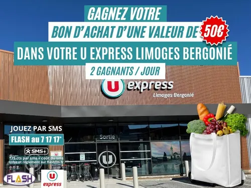 Gagnez des bons d'achat de 50 € avec l'U Express Limoges