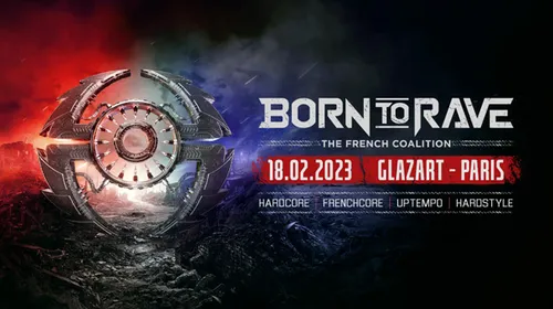 LA TOURNEE BORN TO RAVE DE RETOUR EN 2023 POUR ELECTRISER L’HEXAGONE !