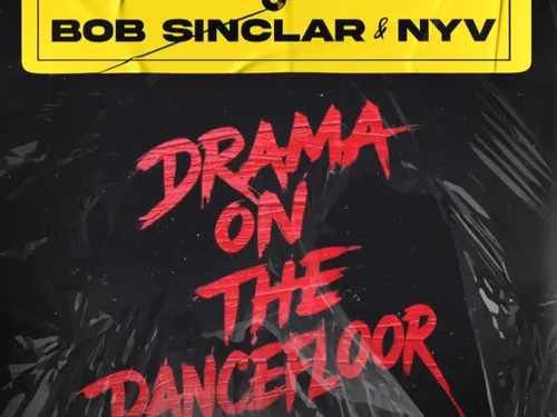 Bob Sinclar fait de nouveau équipe avec Nyv pour 'Drama on the...