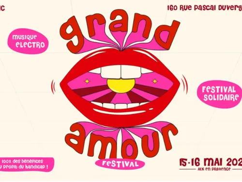 Grand Amour, le nouveau festival solidaire d’Aix-en-Provence