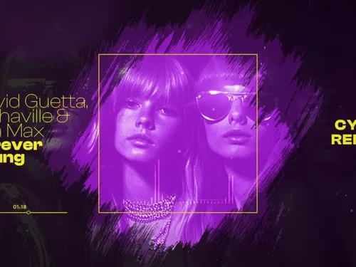 Le carton Forever Young de David Guetta remixé par Cyril