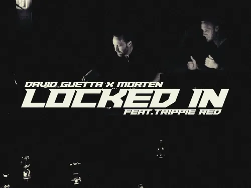 Avec le nouveau 'Locked In', David Guetta enclenche le mode Future...