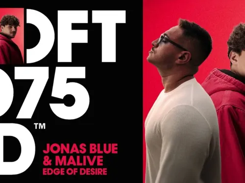 Edge Of  Desire, le joli coup signé Jonas Blue