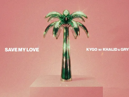 Pour son retour avec Save My Love, Kygo sort la grosse équipe avec...