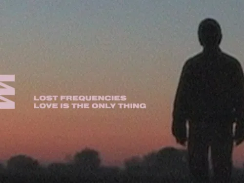 Puissant, prenant, oui on aime le nouveau Lost Frequencies 'Love Is...