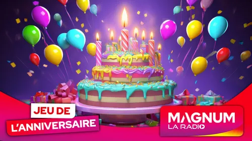 Magnum vous souhaite un joyeux anniversaire !