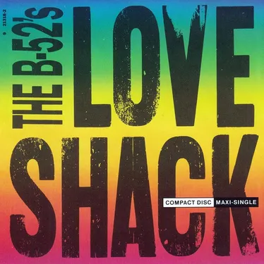 THE B52'S - LOVE SHACK