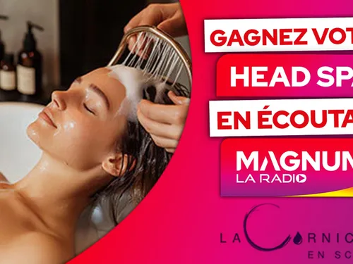 GAGNEZ VOTRE SOIN HEAD SPA