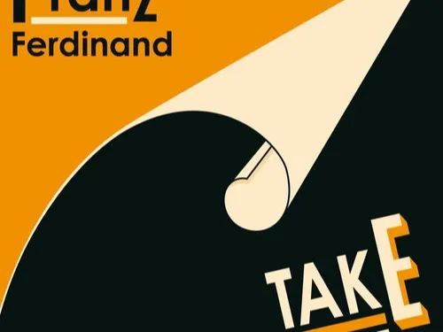 FRANZ FERDINAND - TAKE ME OUT