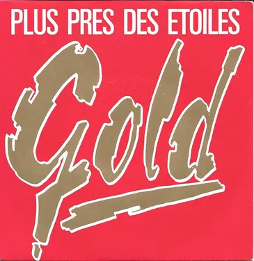 GOLD - PLUS PRÈS DES ÉTOILES