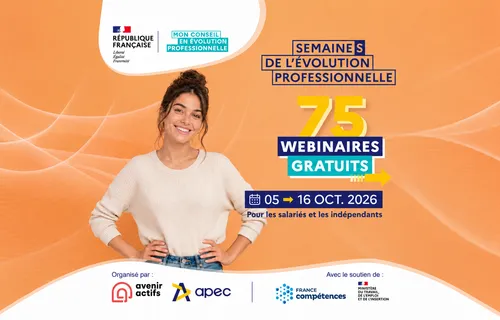 Semaines de l'évolution professionnelle : 70 webinaires gratuits du...