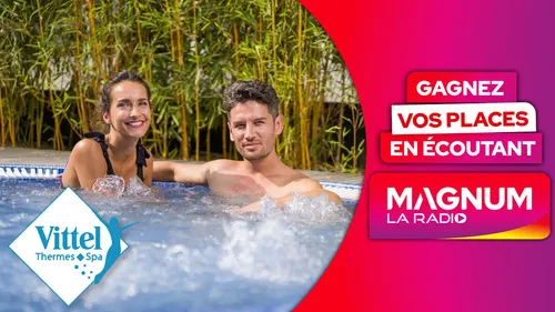 GAGNEZ VOS ENTRÉES AUX THERMES DE VITTEL