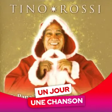 UN JOUR UNE CHANSON #665 - "PETIT PAPA NOÊL" DE TINO ROSSI