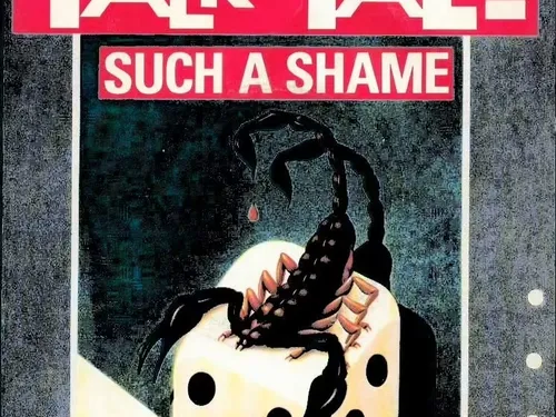 TALK TALK - SUCH A SHAME