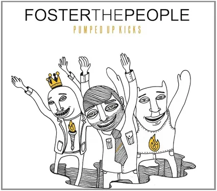 FOSTER THE PEOPLE - PUMPED UP KICKS