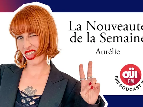 La nouveauté de la semaine