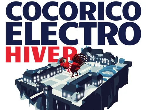 Cocorico Electro Hiver : un événement inédit les 7 et 8 février à...