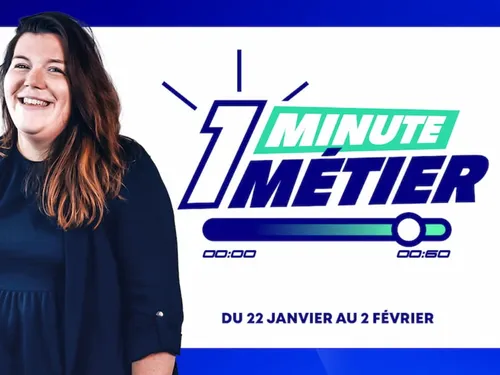 Une minute 1 métier