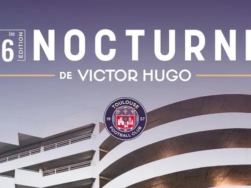 Le Toulouse FC star du Marché Victor Hugo en nocturne