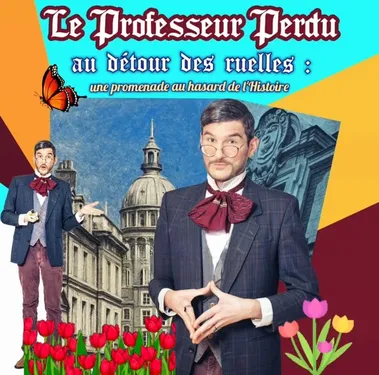 Le Professeur Perdu au détour des ruelles : une promenade au hasard...