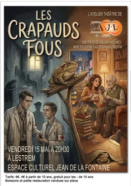 Pièce de théâtre "Les crapauds fous"