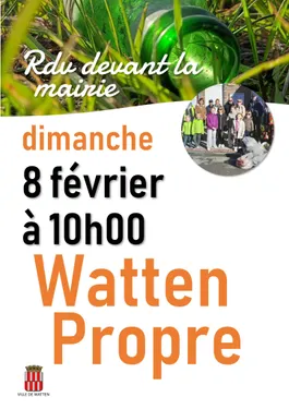 Opération Watten Propre du 8 février 2026