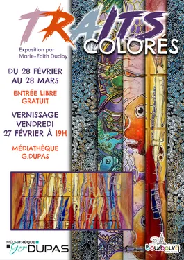 Exposition "Traits colorés" par Marie-Edith Ducloy