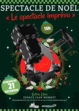 Spectacle de Noël gratuit " Le Spectacle Imprévu"