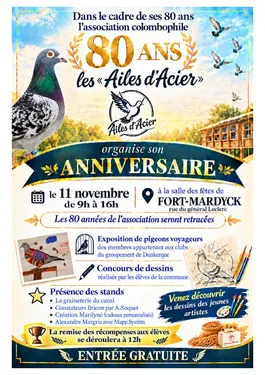 Anniversaire des 80 ans de l'association colombophile "les Ailes...