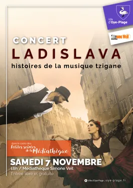 Concert : Ladislava "Histoires de la musique Tzigane"