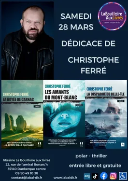 DÉDICACE DE CHRISTOPHE FERRÉ - THRILLERS