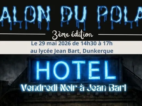 Dunkerque : 3ème Salon du Polar au Lycée Jean Bart ce vendredi 29 mai