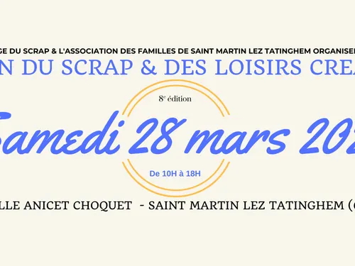 St Martin-lez-Tatinghem : 8ème Salon de Scrapbooking et des Loisirs...
