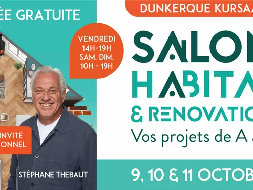 Dunkerque : 29ème Salon Habitat & Rénovation ce week-end