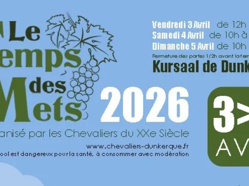 Dunkerque : 22ème Salon Le Temps des Mets du 3 au 5 avril