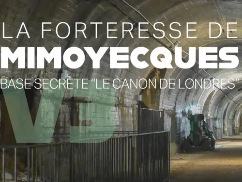 Landrethun-le-Nord : La Forteresse Mimoyecques réouvre samedi