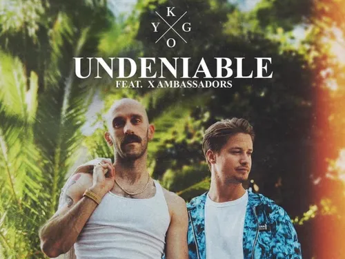 Kygo - Undeniable